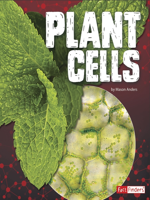 Title details for Plant Cells by Mason Anders - Available